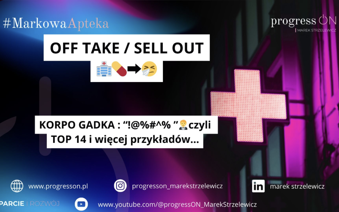 Off Take / sell out – SPRZEDAŻ DO PACJENTA